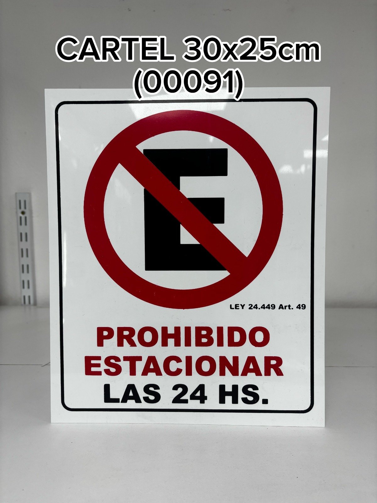 CARTEL PROH ESTACIONAR GRANDE (25x30)