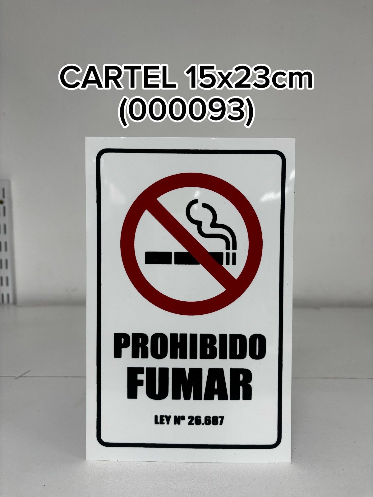 CARTEL PROH FUMAR (15X23)