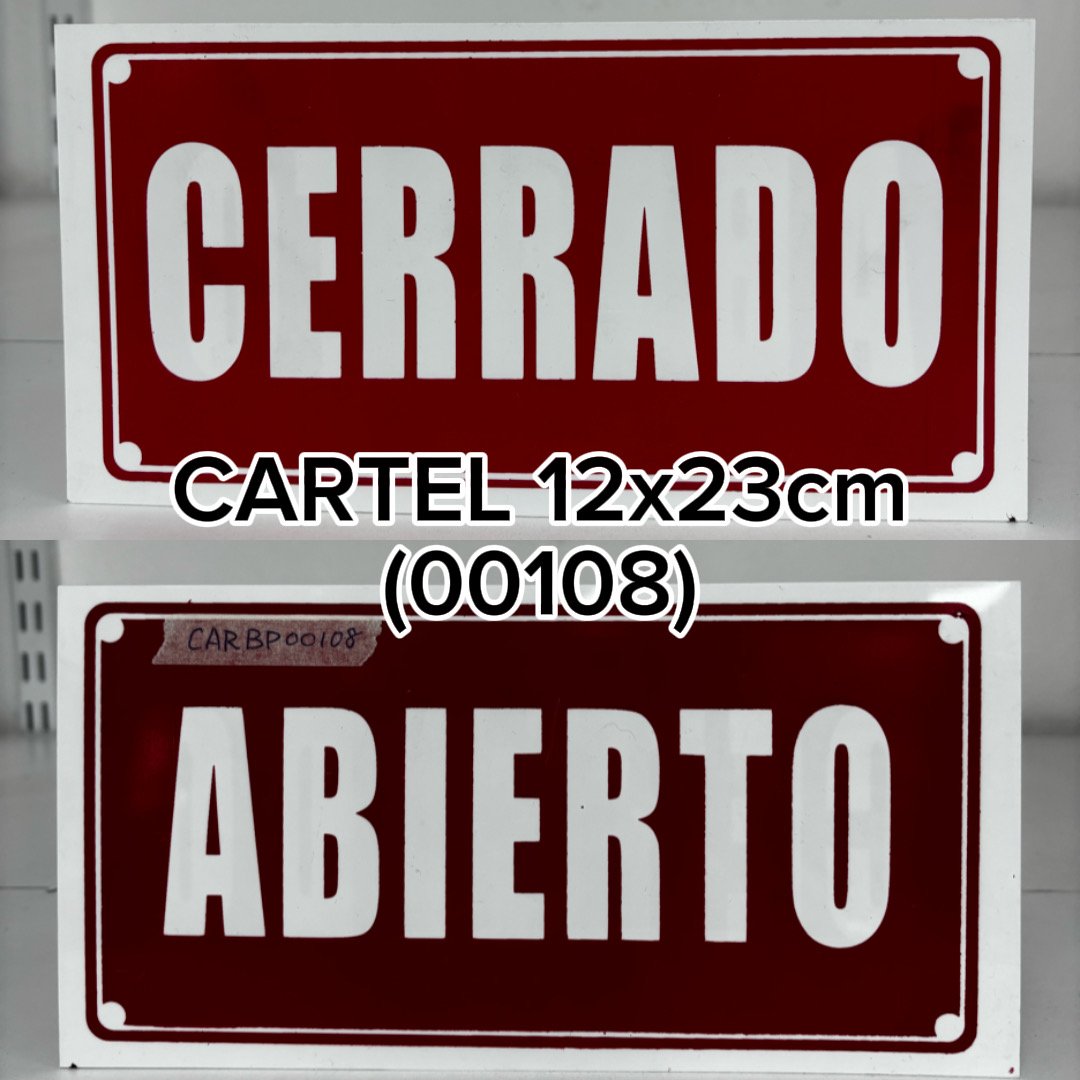 CARTEL ABIERTO/ CERRADO ROJO (12X23)