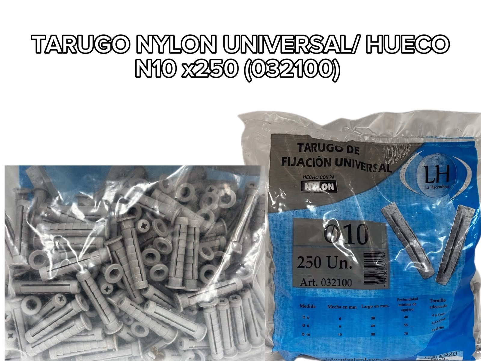 TARUGO NY UNI/HUECO N10 X250 032100