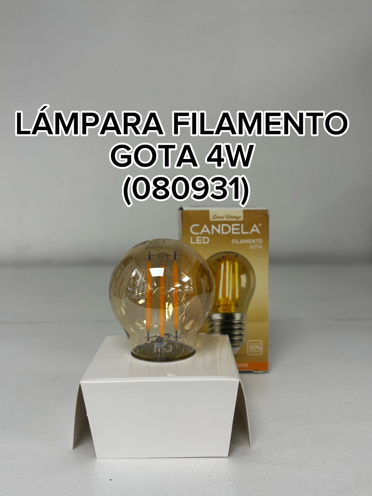 LAMPARA FILAMENTO GOTA 4W CANDELA