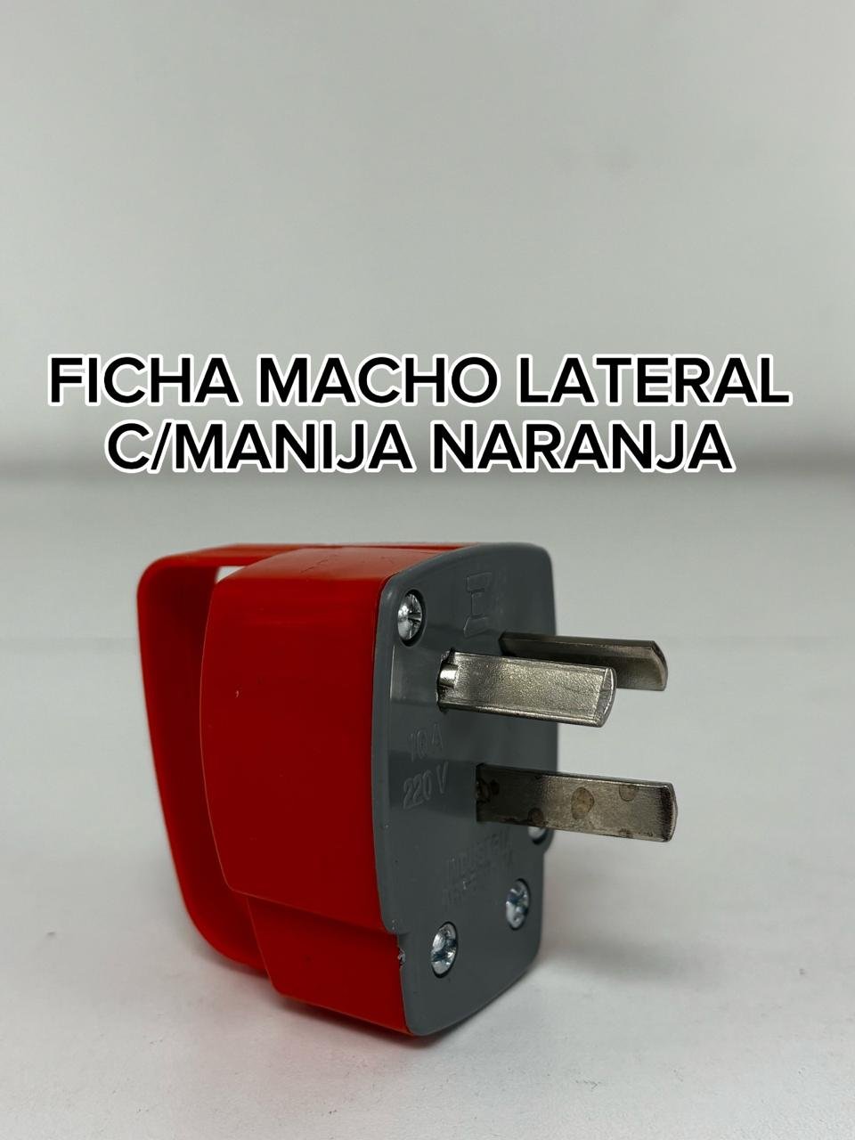FICHA MACHO LATERAL C/MANIJA NARANJ ECO
