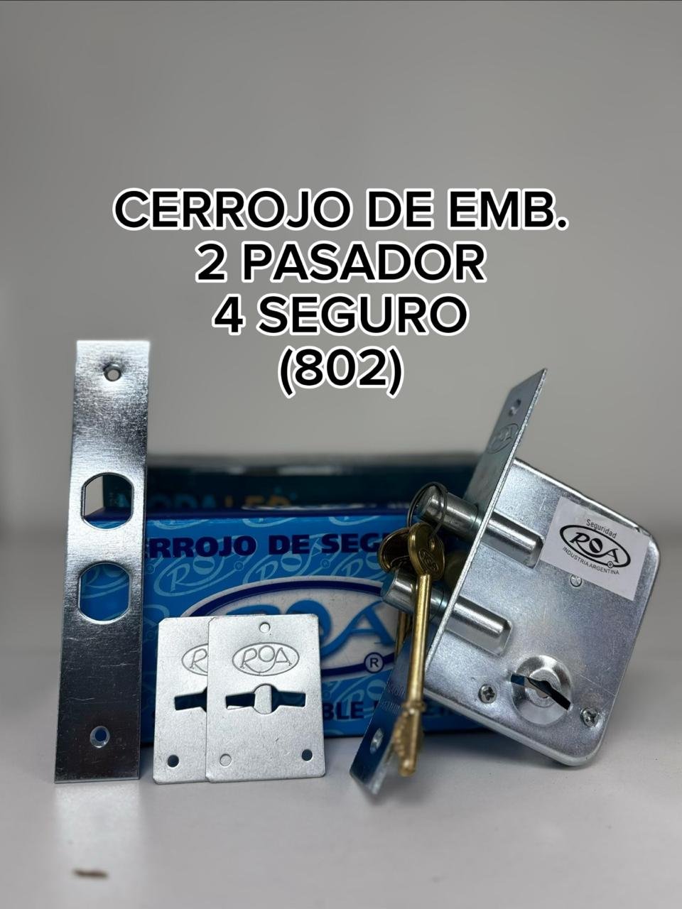 CERROJO DE EMB 2 PASADOR 4 SEGUROS ROA