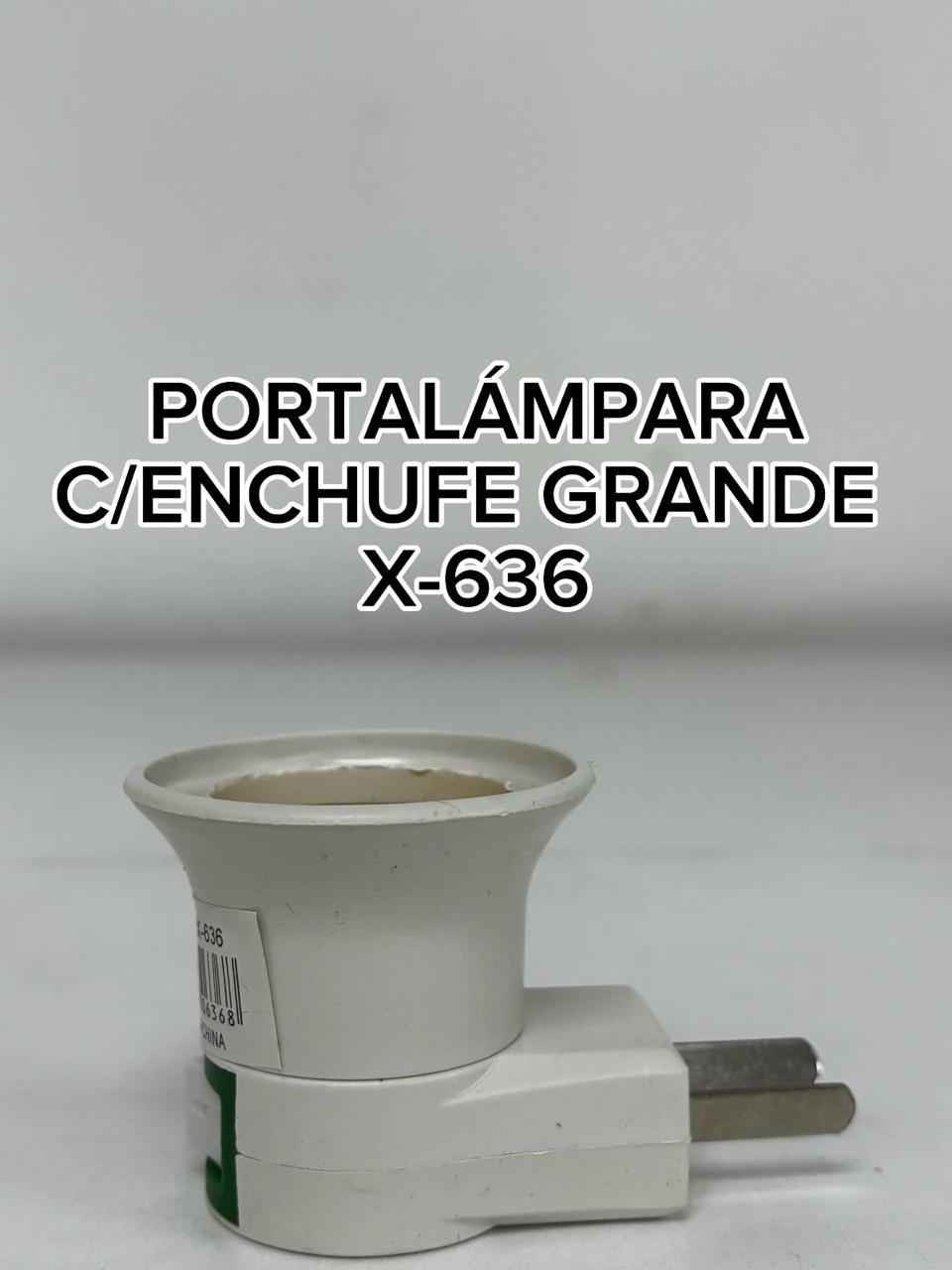 PORTALAMPARA CON ENCHUFE GRANDE X-636